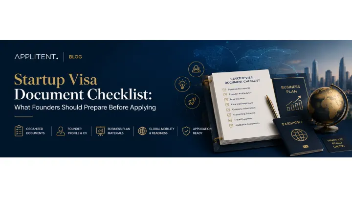 Startup Visa Document Checklist: What Founders Should Prepare Before Applying