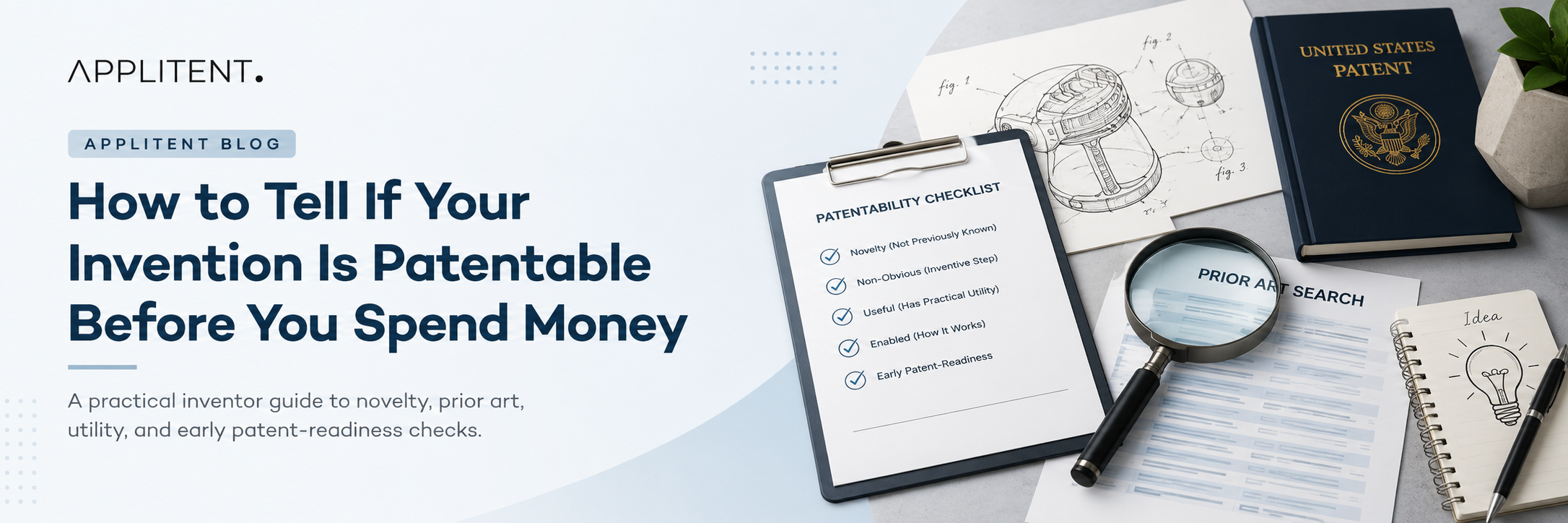 How to Tell If Your Invention Is Patentable Before You Spend Money